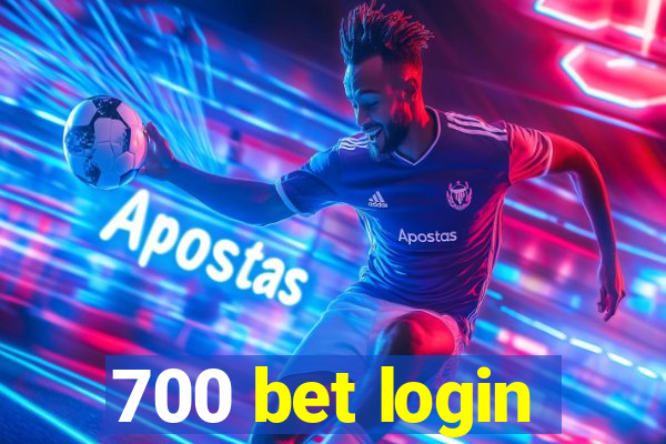 700 bet login