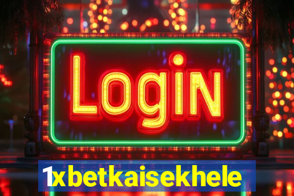 1xbetkaisekhele