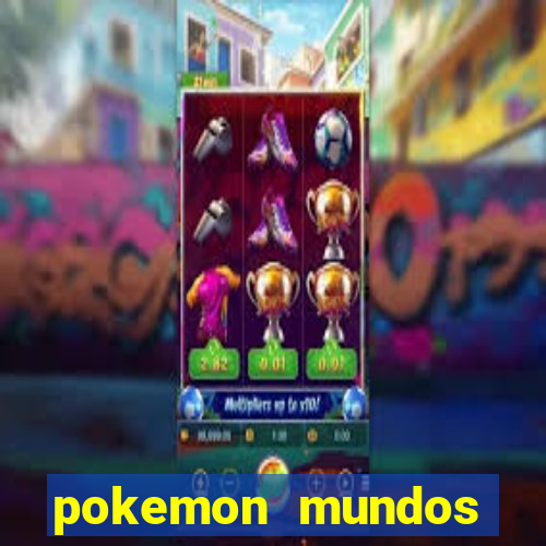 pokemon mundos elementais apk