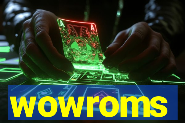 wowroms