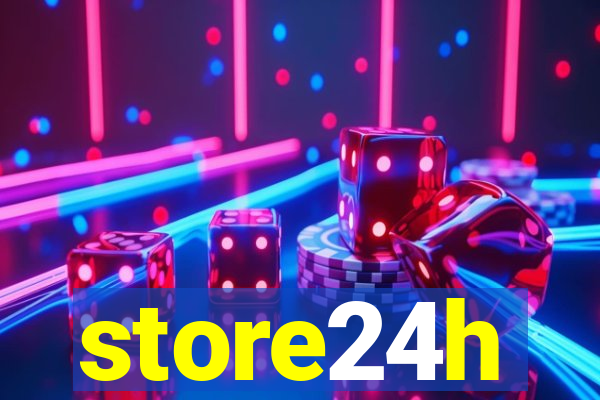 store24h