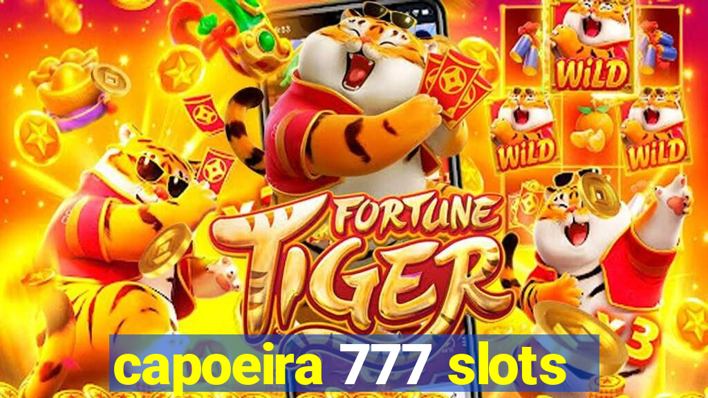 capoeira 777 slots