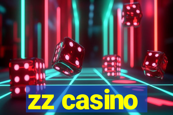 zz casino