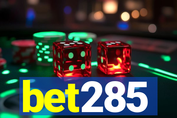 bet285