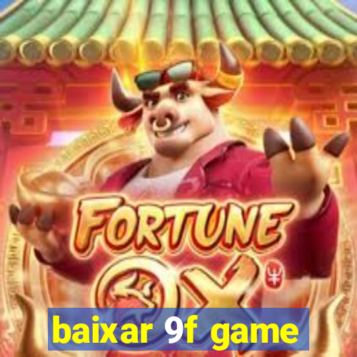 baixar 9f game