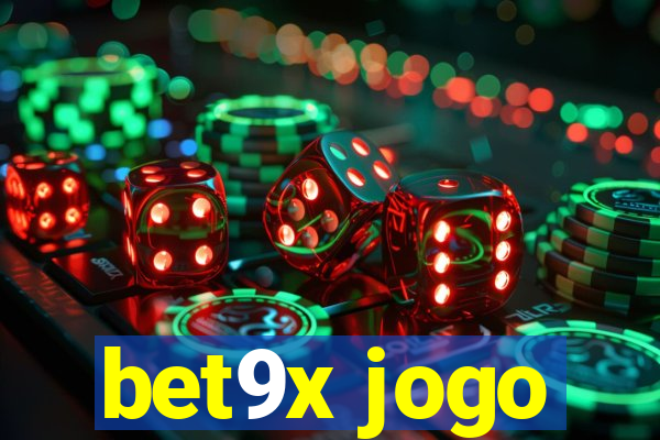 bet9x jogo