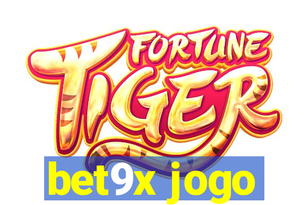 bet9x jogo