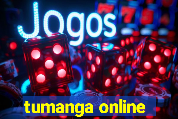 tumanga online