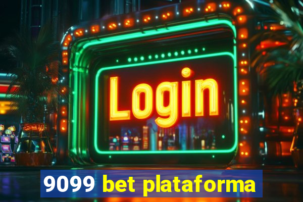 9099 bet plataforma