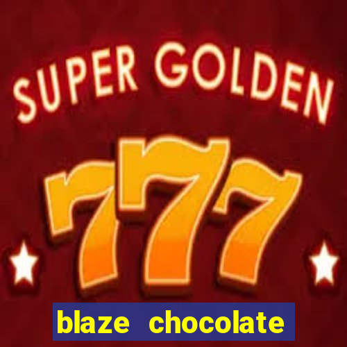 blaze chocolate models xvideos