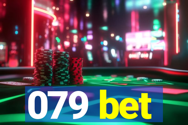 079 bet