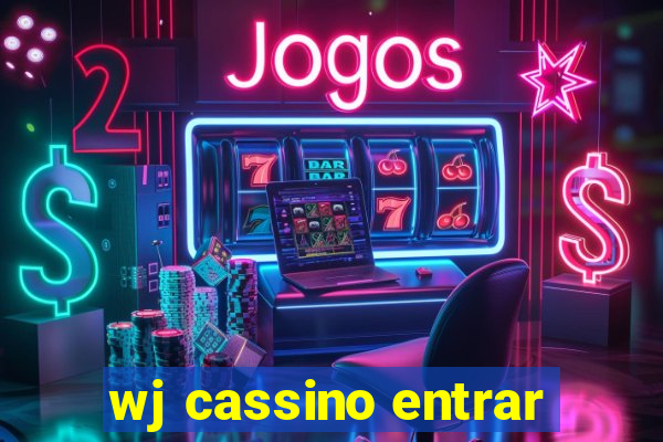 wj cassino entrar