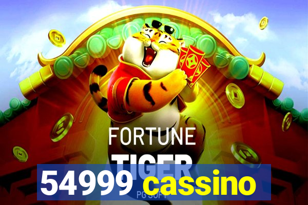 54999 cassino