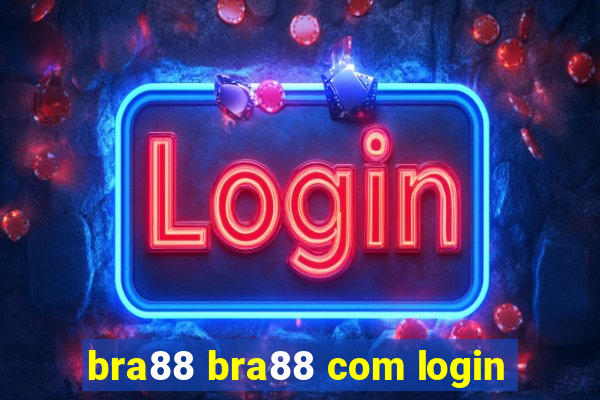 bra88 bra88 com login