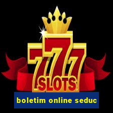 boletim online seduc