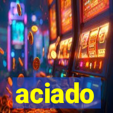 aciado