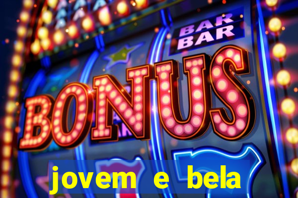 jovem e bela dublado download