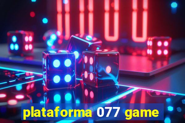 plataforma 077 game