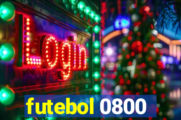 futebol 0800