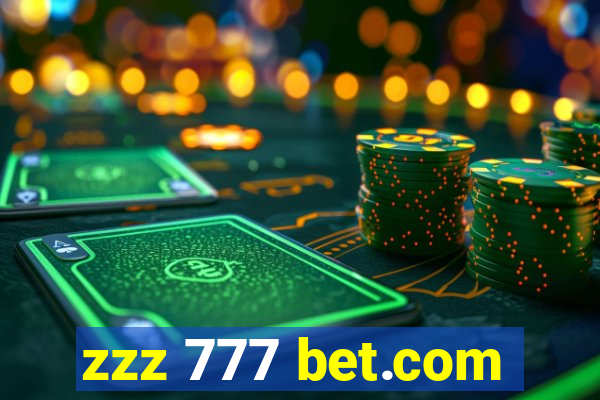 zzz 777 bet.com