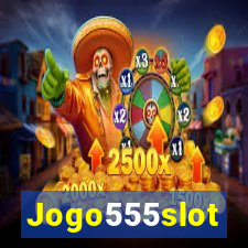 Jogo555slot