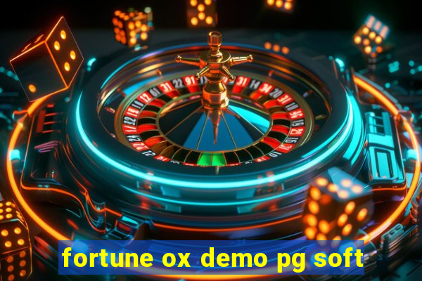 fortune ox demo pg soft