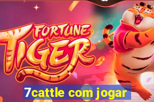 7cattle com jogar