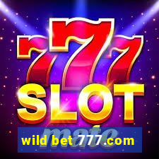 wild bet 777.com