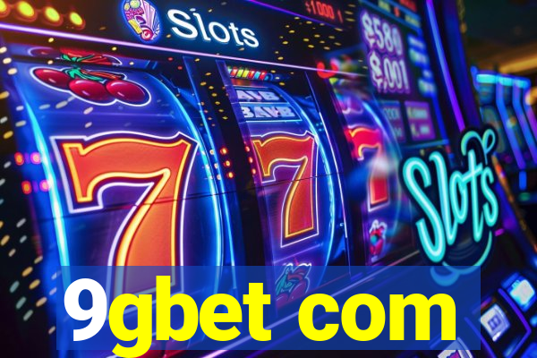 9gbet com