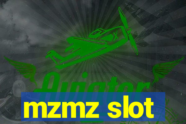 mzmz slot