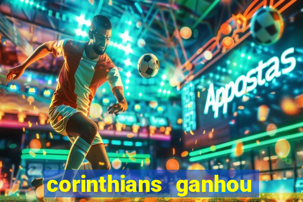 corinthians ganhou ou perdeu hoje