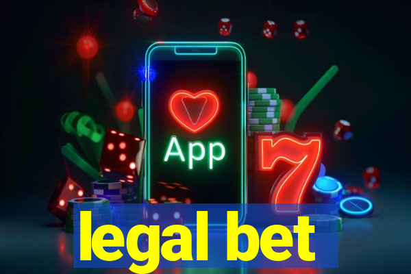 legal bet