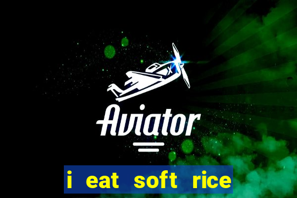 i eat soft rice in another world cap 1 pt br