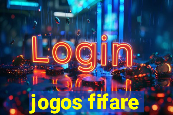 jogos fifare