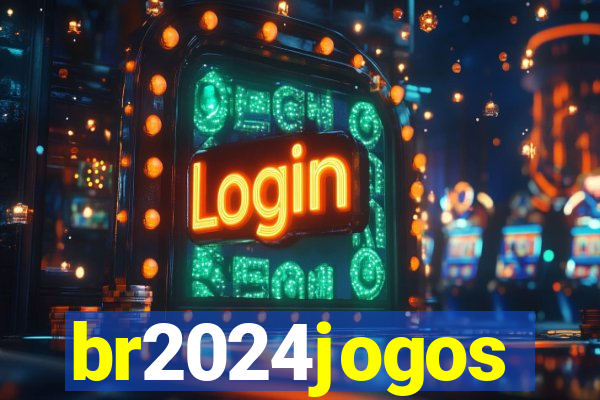 br2024jogos