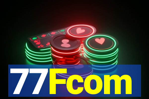 77Fcom