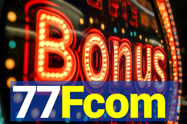 77Fcom