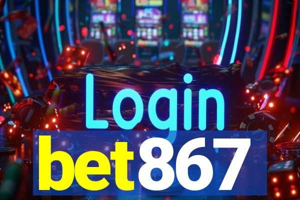 bet867