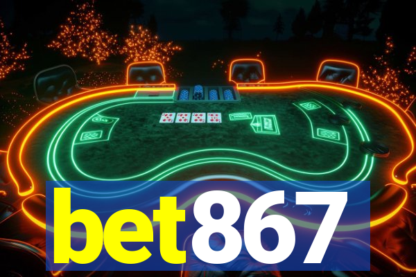 bet867