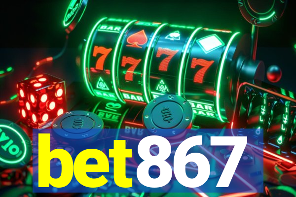 bet867