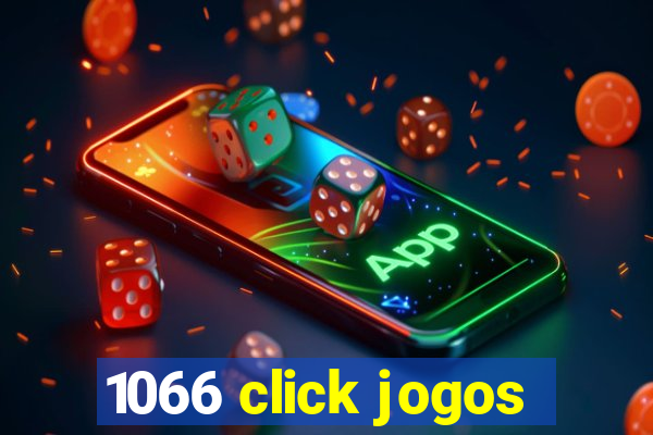 1066 click jogos