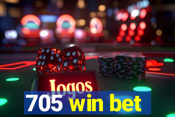 705 win bet