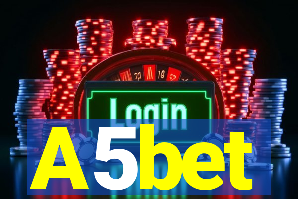 A5bet