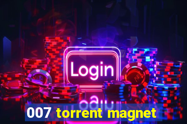 007 torrent magnet