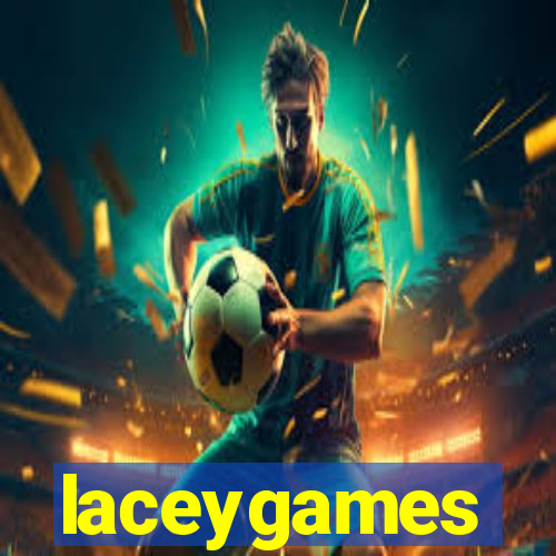 laceygames