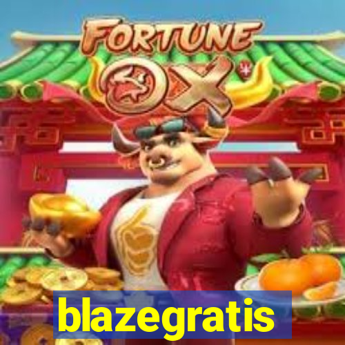 blazegratis