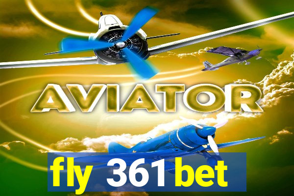 fly 361 bet