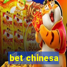 bet chinesa