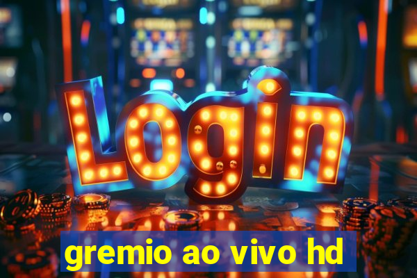 gremio ao vivo hd