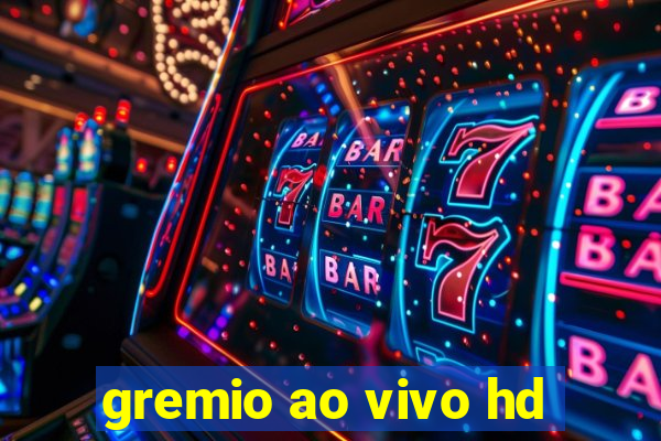 gremio ao vivo hd